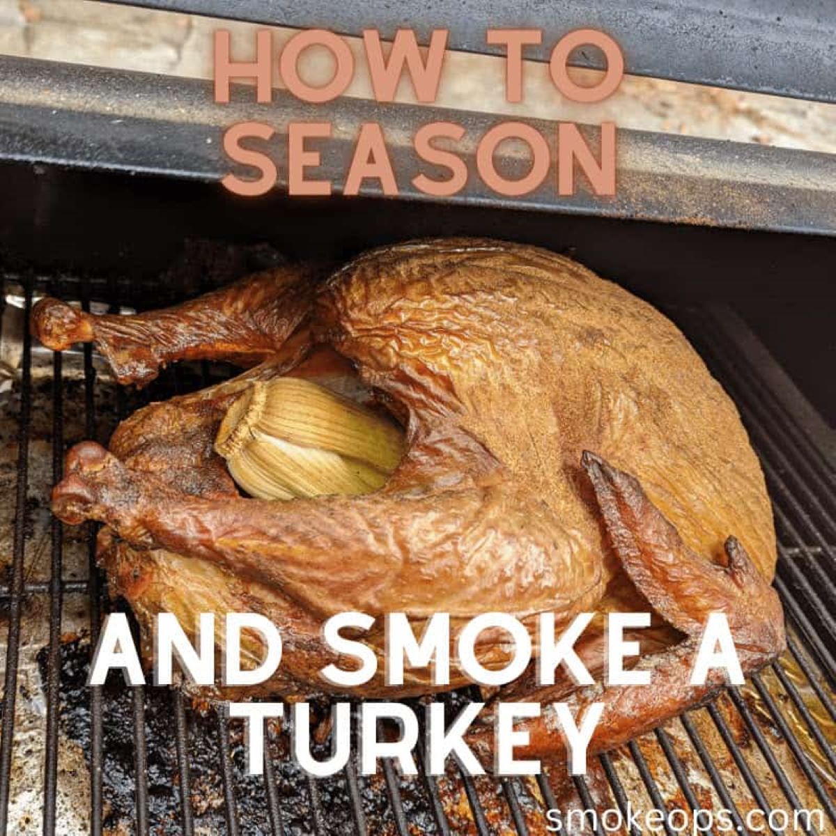 How to season and smoke a turkey - featured image