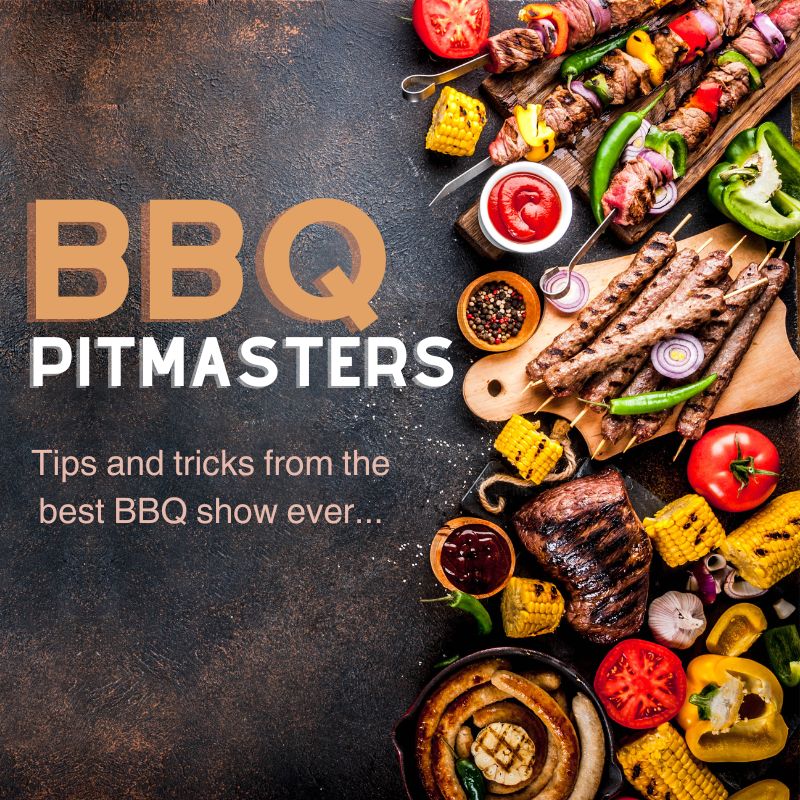 BBQ Pitmasters - tips and tricks