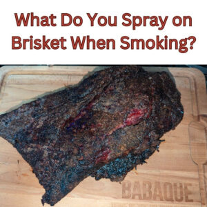What do you spray on brisket when cooking_FI